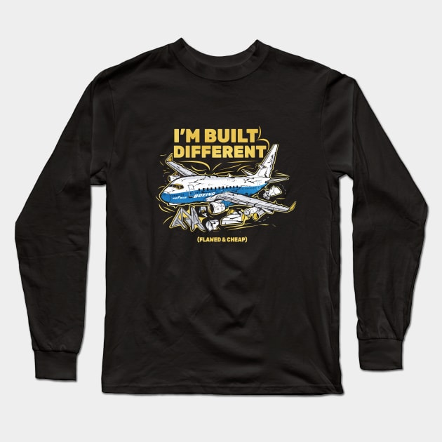 Built Different Boeing Long Sleeve T-Shirt by iconicole